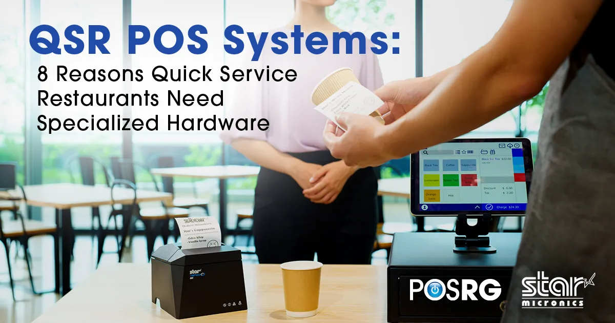 QSR POS system setup with Star Micronics receipt printer and touchscreen terminal processing a restaurant payment, highlighting specialized hardware for quick service operations